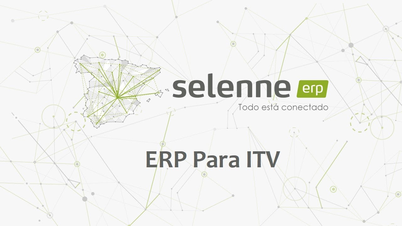 Selenne ERP ITV: Gestión comercial y técnica de inspecciones